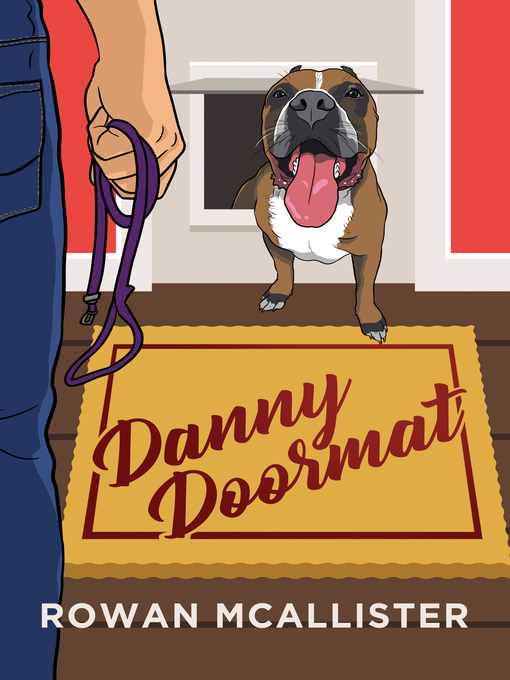 Title details for Danny Doormat by Rowan McAllister - Wait list